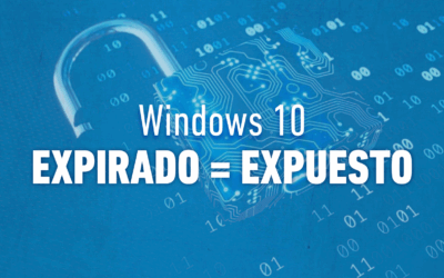 Windows 10 llegó al fin de su ciclo de vida: qué debe hacer tu empresa